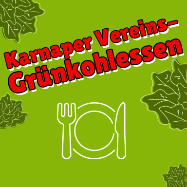 Text in rot: "Karnaper Vereins-Grünkohlessen" über einem grünen Hintergrund mit einem Teller und Besteck.